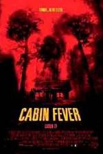 Watch Cabin Fever Myflixer