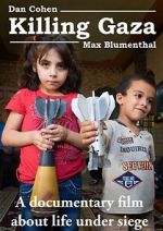 Watch Killing Gaza Myflixer