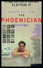 Watch The Phoenician Scheme Myflixer
