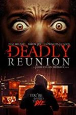Watch Deadly Reunion Myflixer