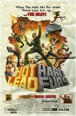 Watch Hot Lead Hard Fury Myflixer