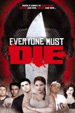 Watch Everyone Must Die! Myflixer