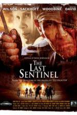 Watch The Last Sentinel Myflixer