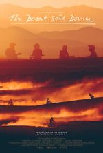 Watch The Desert Said Dance Myflixer