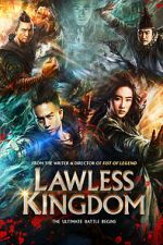Watch Lawless Kingdom Myflixer