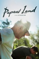 Watch Papaw Land Myflixer