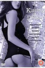 Watch Kissing a Dream Myflixer