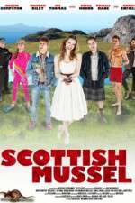 Watch Scottish Mussel Myflixer