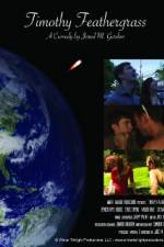 Watch Timothy Feathergrass Myflixer