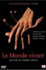 Watch Le monde vivant Myflixer