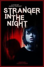 Watch Stranger in the Night Myflixer