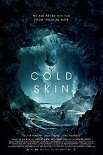 Watch Cold Skin Myflixer