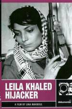 Watch Leila Khaled Hijacker Myflixer