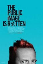 Watch The Public Image is Rotten Myflixer