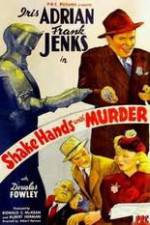 Watch Shake Hands with Murder Myflixer