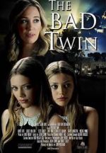 Watch The Bad Twin Myflixer