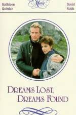 Watch Dreams Lost Dreams Found Myflixer