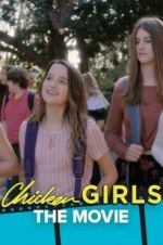 Watch Chicken Girls: The Movie Myflixer