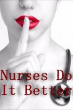 Watch Nurses Do It Better Myflixer