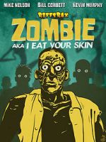 Watch RiffTrax: Zombie: I Eat Your Skin Myflixer