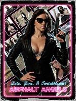 Watch Asphalt Angels Myflixer