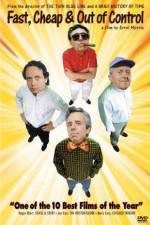 Watch Fast Cheap & Out of Control Myflixer