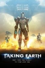 Watch Taking Earth Myflixer
