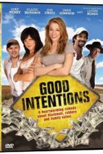 Watch Good Intentions Myflixer