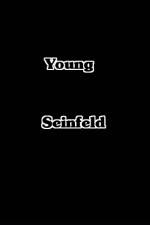 Watch Young Seinfeld Myflixer