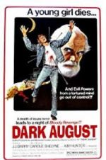 Watch Dark August Myflixer