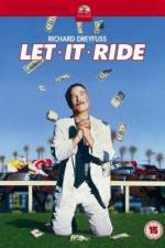 Watch Let It Ride Myflixer