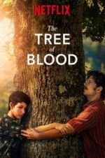 Watch The Tree of Blood Myflixer