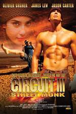 Watch Circuit 3: The Street Monk Myflixer