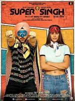 Watch Super Singh Myflixer