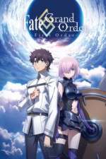 Watch FateGrand Order First Order Myflixer