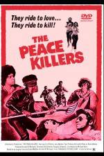 Watch The Peace Killers Myflixer
