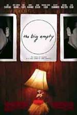 Watch The Big Empty Myflixer