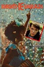 Watch Knights & Emeralds Myflixer