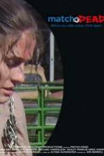 Watch Match.Dead Myflixer