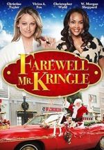 Watch Farewell Mr. Kringle Myflixer