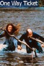 Watch One Way Ticket Myflixer