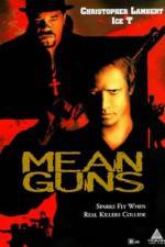 Watch Mean Guns Myflixer