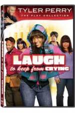 Watch Laugh to Keep from Crying Myflixer