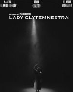 Watch Lady Clytemnestra (Short 2023) Myflixer