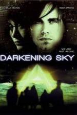 Watch Darkening Sky Myflixer