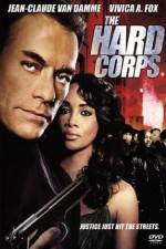 Watch The Hard Corps Myflixer