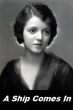 Watch A Ship Comes In Myflixer