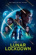 Watch Lunar Lockdown Myflixer