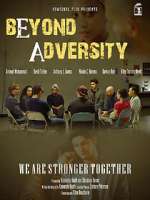Watch Beyond Adversity Myflixer