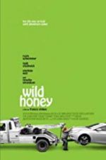 Watch Wild Honey Myflixer